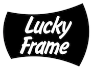 brought to you by Lucky Frame